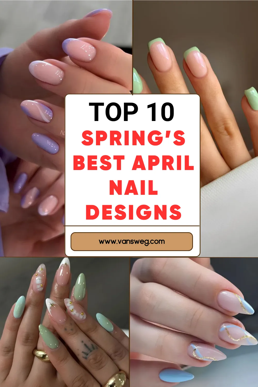 Top 10 Spring's Best April Nail Designs